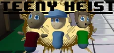 Teeny Heist