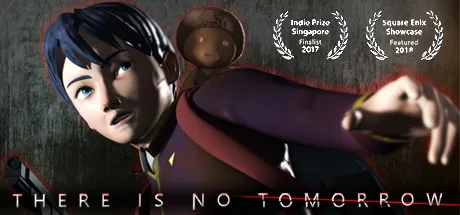 There Is No Tomorrow: Revived Edition