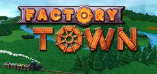 Factory Town