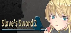 Slave's Sword 2