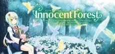 Innocent Forest: The Bird of Light