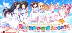 Lilycle Rainbow Stage!!!