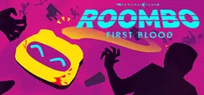 Roombo: First Blood