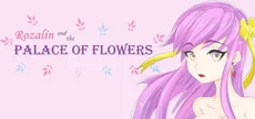 Rozalin and the Palace of Flowers
