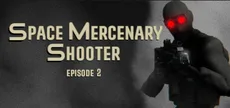 Space Mercenary Shooter : Episode 2