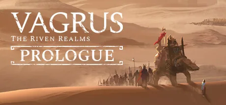 Vagrus - The Riven Realms: Demo (Prologue)