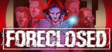 FORECLOSED