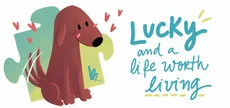Lucky and a life worth living - a jigsaw puzzle tale