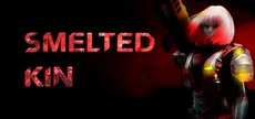 Smelted Kin