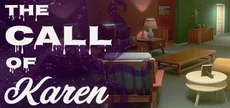 The Call of Karen