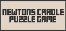 Newton's Cradle Puzzle Game