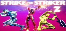 Strike The Striker Z
