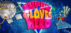 Super Gloves Hero