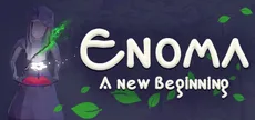 Enoma: A New Beginning