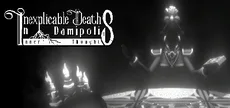 Inexplicable Deaths In Damipolis: Inner Thoughts