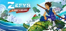 Zefyr: A Thief's Melody