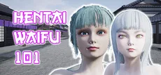 Hentai Waifu 101
