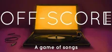 Off-Score: A game of songs