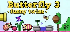 Butterfly 3. Funny Twins.