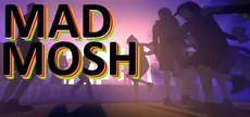 Mad Mosh