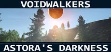 Voidwalkers - Astora's Darkness