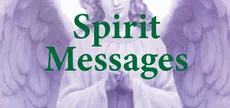 Spirit Messages