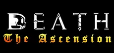 Death: The Ascension