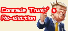 川建国同志想要连任/Comrade Trump's Re-election