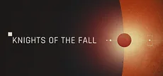 KNIGHTS OF THE FALL