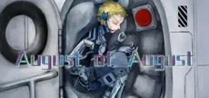 August of August