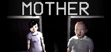 MOTHER