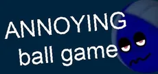 ANNOYING ball game