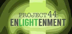 Project 44: EnLIGHTenment