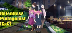 WTC : Relentless Protagonist [SxS]