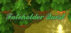 Fateholder Quest