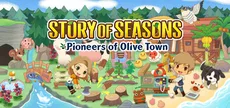 STORY OF SEASONS: Pioneers of Olive Town