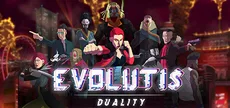Evolutis: Duality