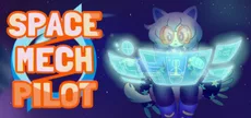 SPACE / MECH / PILOT