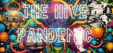 The Hive Pandemic