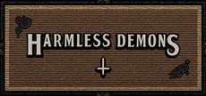 Harmless Demons