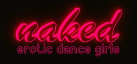 Naked Erotic Dance Girls
