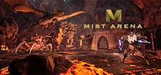 迷雾竞技场 Mist Arena
