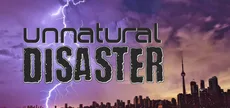 Unnatural Disaster