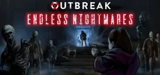 Outbreak: Endless Nightmares