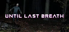 Until Last Breath