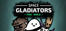 Space Gladiators: The Hole
