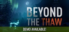 Beyond The Thaw