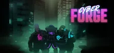 Cyberforge: First Light