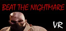 Beat the Nightmare – Evil Dreams Simulator VR