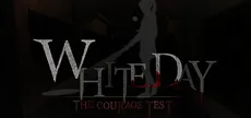 White Day VR: The Courage Test